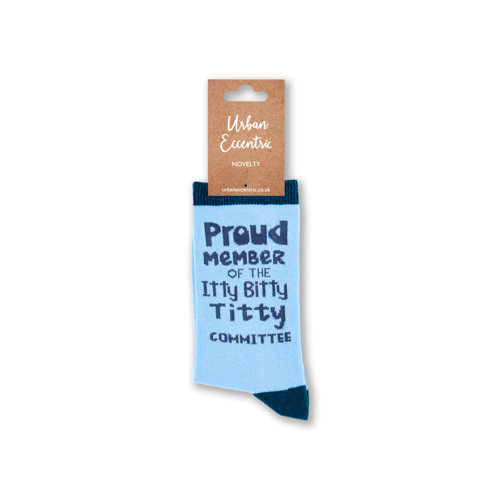 Ladies Proud Member Of The Itty Bitty Titty Committee Socks