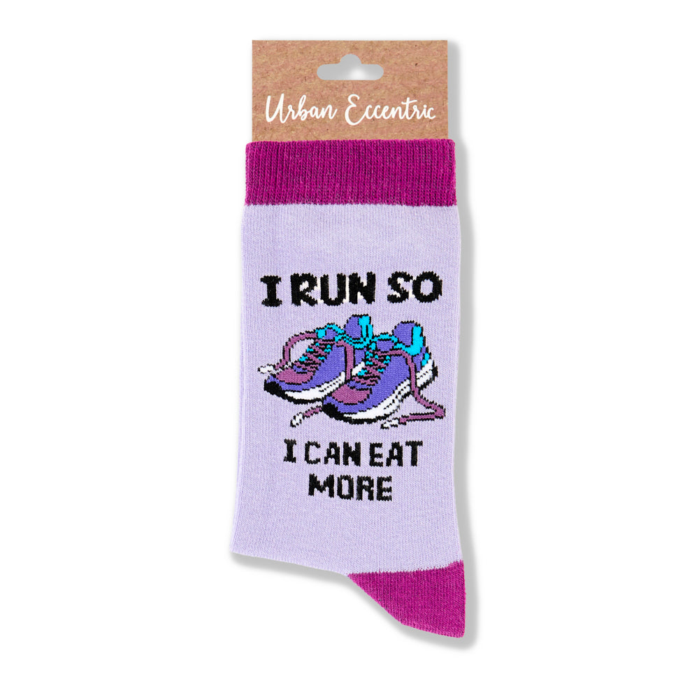 Ladies I Run So I Can Eat More Socks