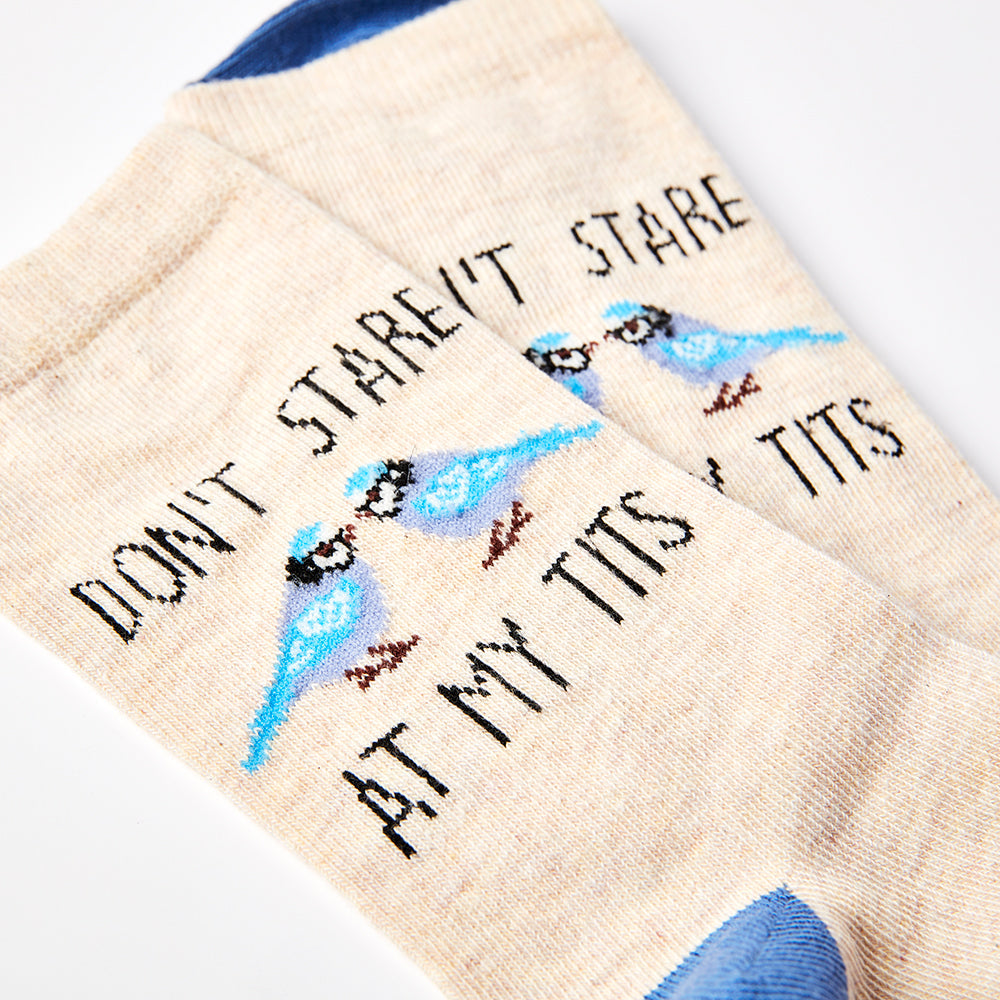 Ladies Don't Stare At My Tits Socks